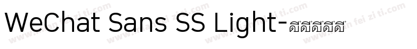 WeChat Sans SS Light字体转换